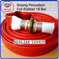 Fire Hose Selang Pemadam Kebakaran Rubber 1.5 Inch x 20 Meter x 18 Bar