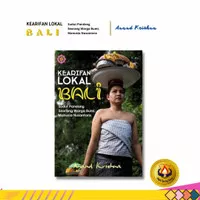 Buku Kearifan Lokal Bali Sudut Pandang Warga Bumi Anand Krishna