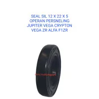 SEAL SIL 12 X 22 X 5 OPERAN PERSNELING F1ZR JUPITER VEGA CRYPTON ALFA