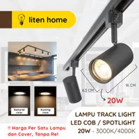 LITEN Lampu LED Track Light Lampu Rel Tracklight Spotlight 20w 20 watt