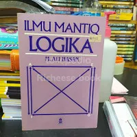 Buku Ilmu mantiq logika ori by M. Ali hasan