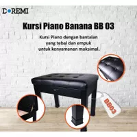 Kursi Piano Banana BB 03 - Bangku Piano Banana BB 03 - Piano Bench Ban