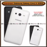 BackDoor Tutup Casing Belakang HP Samsung Galaxy Core 2 G355 Cover