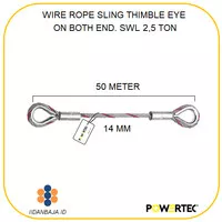 WIRE ROPE SLING THIMBLE EYE ON BOTH END. 14 MM X 50 M X 2,5 T POWERTEC