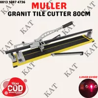 Alat Potong Granit Manual 80cm Laser / Granit Tile Cutter Laser 80cm