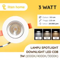 LITEN Lampu Downlight / Spotlight LED 3w 3 Watt 3000k / 4000k / 6500k