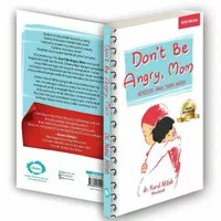 DONT BE ANGRY MOM! Mendidik Anak Tanpa Marah SC Buku Parenting Islami