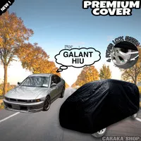 Sarung Mobil GALANT HIU Hitam POLOS Body Cover Galant Hiu Full Black
