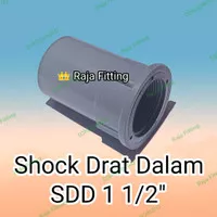 Shock Drat Dalam 1,5 inch/ Sock/ Shok/ Sok 1 1/2", SDD 1 1/2"