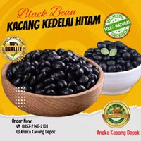 Kacang Hitam Kacang Kedelai Hitam Black Bean Black Soy Bean 250 gr