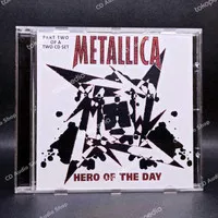 CD METALLICA - HERO OF THE DAY SINGLE IMPORT ( CD ORIGINAL )