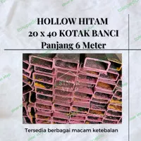 Besi HOLLOW/HOLLO HITAM uk 20x40 tebal 1.6 mm panjang 6 M