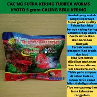 Cacing Sutra Kering TUBIFEX WORMS KYOTO 5 Gram Cacing Beku Kering