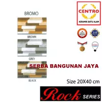 CENTRO ROCK SERIES BROMO KW A 20 X 40 / KERAMIK