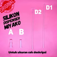 Selang Dispenser air Panas - Silikon Dispenser Miyako Original