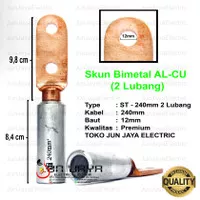 Skun Bimetal AL CU 240mm,2 Lubang (Scun AL CU 240 2Lubang)