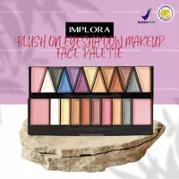 [ IMPLORA ] Eyeshadow Blush On Face Palette Makeup Originial BPOM