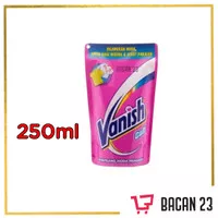 Vanish Cair Pink( 250 ml - 150 ml) / Penghilang Noda Pakaian/ Bacan 23