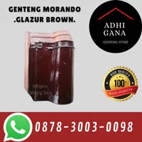 Genteng Morando Glazur Brown / Genteng Tradisional Murah