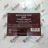 mercolade flexy dark coklat compound 5kg/coklat batang mercolade flexy