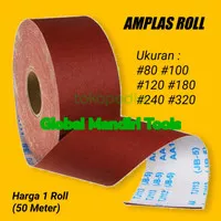 1 Roll Amplas Grit #80 #100 #120 #180 #240 #320 (Harga 50 meter) Ampl