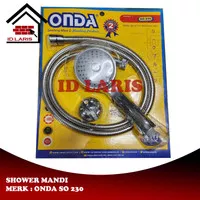 ONDA SHOWER SO 230 ORIGINAL / SHOWER SET MANDI ONDA /HAND SHOWER ONDA