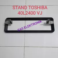 STAND KAKI PEDESTAL DUDUKAN TV LED 40 INCH TOSHIBA 40L2400VJ 40L2400 