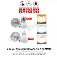 Lampu Spotlight Sorot LED E27 3 Watt 5 Watt 7 Watt Spot 3W 5W 7W MR16