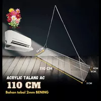 AKRILIK TALANG AC 110CM/ REFLEKTOR/ PENAHAN HEMBUSAN ANGIN AC 110CM