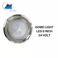 Lampu Kabin Kapal - Dome Light LED 5 Inch SS 00550 24 VOLT