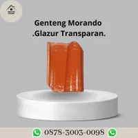 Genteng Morando Glazur Transparan Jatiwangi / Genteng Morando Murah