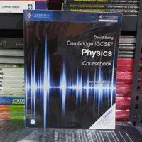 BUKU ORIGINAL Cambridge IGCSE Physics Coursebook Second Edition David