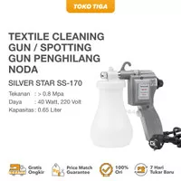Textile Cleaning Gun / Spotting Gun Penghilang Noda SILVER STAR SS-170