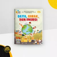 Seri Sains Anak Ahlan : Gaya Gerak dan Energi - Putri Setiani