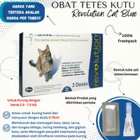 Obat Kutu Kucing REVOLUTION CAT Berat 5.1 - 15 Lbs / 2.5 - 7.5 KG BLUE