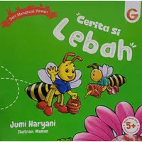 Buku Anak - Cerita Si Lebah (SC)