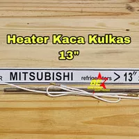 HEATER KACA 13 INCH PEMANAS KULKAS KACA 13 HEATER KULKAS 13 INCHI