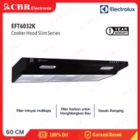 Cooker Hood / Penghisap Asap ELECTROLUX EFT6032K (Slim Hood) 60 cm