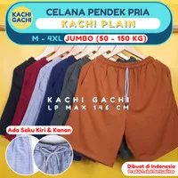 Celana Pendek Jumbo Pria / Celana Kolor Pria Big Size - Kachi Plain