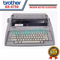 Mesin Tik BROTHER GX-6750 - Mesin Ketik Elektrik BROTHER GX6750 MURAH