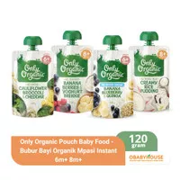 Only Organic Pouch Baby Food-Bubur Bayi Organik Mpasi Instant 6m+ 8m+