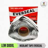 Lem Dodol Ac Rumah Mobil Kulkas / Insulant Tape Everseal