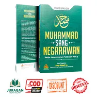 BUKU MUHAMMAD SANG NEGARAWAN Belajar Kepemimpinan Politik Dari Nabi