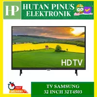 TV SAMSUNG 32T4503 SMART TV HD LED 32 INCH DOLBY DIGITAL TV 32 T4503