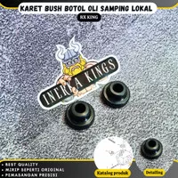 Karet Bush Botol Oli Samping Olsam Rx King Spesial RXK RXS CKD Lokal