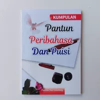 Kumpulan Pantun Peribahasa dan Puisi - 1 Buku (147X208mm 128 Hal)