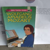 SERI TOKOH DUNIA . WOLFGANG AMADEUS MOZART