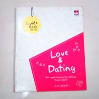 Survival Guide Book for Girls (Love & Dating) - Lita Iqtianti