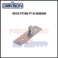 Patch Fitting PT 24 Dekkson Top Pivot Kaca Ke Tembok