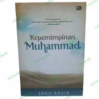 BUKU KEPEMIMPINAN MUHAMMAD JOHN ADAIR